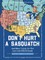 Don't Hurt a Sasquatch