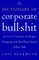 The Dictionary of Corporate Bullshit