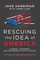 Rescuing the Idea of America
