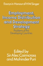 Employment, Income Distribution and Development Strategy: Problems of the Developing Countries
