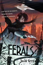 Grey, J: Ferals