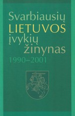 Svarbiausių Lietuvos įvykių žinynas 1990-2001
