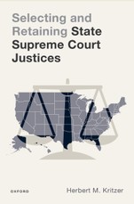 Selecting and Retaining State Supreme Court Justices