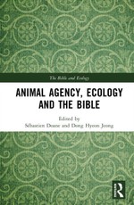 Animal Agency, Ecology and the Bible