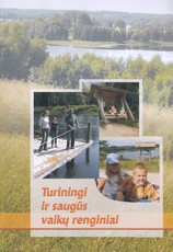 Turiningi ir saugūs vaikų renginiai