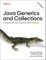 Naftalin, M: Java Generics and Collections