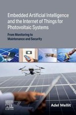 Embedded Artificial Intelligence and the Internet of Things for Photovoltaic Systems