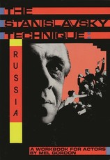 The Stanislavsky Technique: Russia