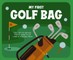 My First Golf Bag