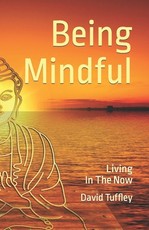 Being Mindful