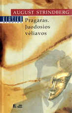 Pragaras. Juodosios vėliavos