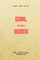 Girl You Are A Boss