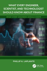 What Every Engineer, Scientist, and Technologist Should Know About Finance