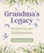 Grandma's Legacy