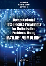 Computational Intelligence Paradigms for Optimization Problems Using MATLAB®/SIMULINK®