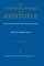 Complete Works of Aristotle, Volume 2