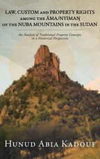 Law, Custom and Property Rights Among the Āma/NyimaŊ Of the Nuba Mountains in the Sudan