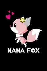 Mama Fox