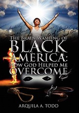 The Brain Washing of Black America