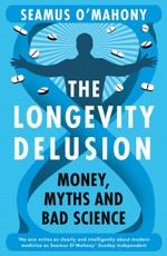 The Longevity Delusion