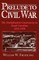Prelude to Civil War