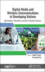 Digital Media and Wireless Communications in Developing Nations