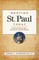 Meeting St. Paul Today