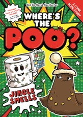 Where's the Poo? - A Comic Book Story: Jingle Smells!