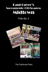 Paul Guyer's Sacramento CityScapes