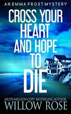 Cross your heart and hope to die
