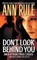 Don't Look Behind You: Ann Rule's Crime Files #15