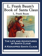 L. Frank Baum's Book of Santa Claus