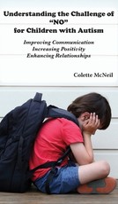 Understanding the Challenge of NO for Children with Autism