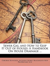 Sewer Gas, and How to Keep It Out of Houses