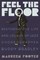 Feel the Floor