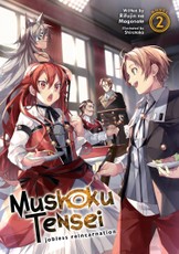 Mushoku Tensei: Jobless Reincarnation (Light Novel) Vol. 2