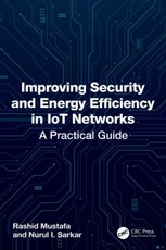 Improving Security and Energy Efficiency in IoT Networks