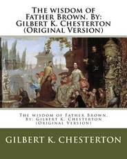 The wisdom of Father Brown. By