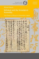Kofukuji and the Vimalakirti Assembly