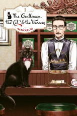 The Gentleman, the Cat & the Tearoom Volume 1