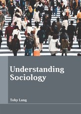 Understanding Sociology
