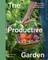 The Productive Garden