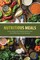 Nutritious Meals: Facts about the Mediterranean Diet and 100% Dairy Free Recipes