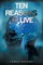 Pecora, J: Ten Reasons to Live