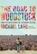 The Road to Woodstock