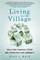 Living in the Village