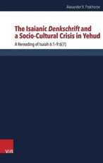 The Isaianic Denkschrift and a Socio-Cultural Crisis in Yehud