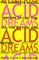 Acid Dreams