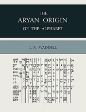 The Aryan Origin of the Alphabet