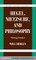 Hegel, Nietzsche, and Philosophy